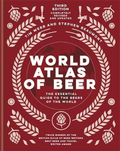 World Atlas Of Beer - Stephen Beaumont
