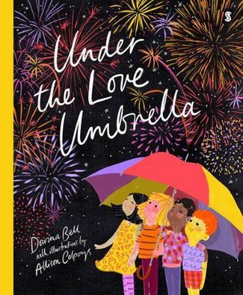Under The The Love Umbrella - Davina Bell